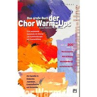 Das grosse Buch der Chor warm ups