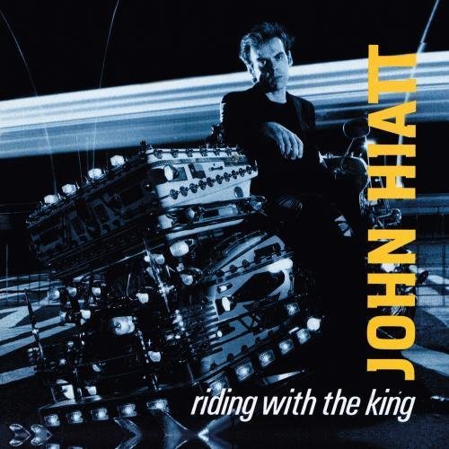 Riding With The King by John Hiatt (2013) Audio CD