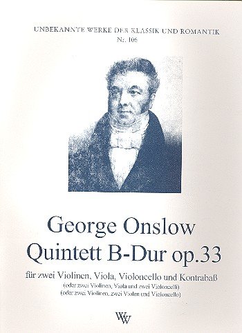 Quintett B-Dur opus.33: für 2 Violinen, Viola, Violoncello und