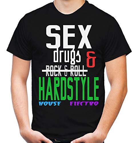 Sex Drugs Hardstyle Männer und Herren T-Shirt | Hardcore Musik Minimal (4XL, Schwarz)