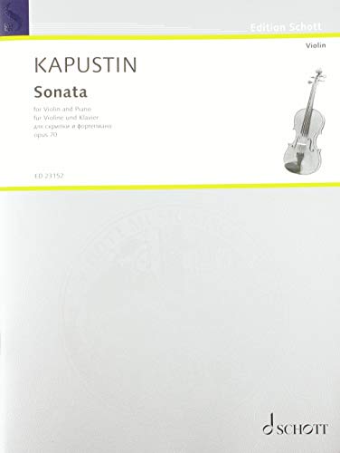 Sonata: op. 70. Violine und Klavier. (Edition Schott)