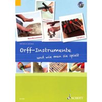 Orff-Instrumente und wie man sie spielt
