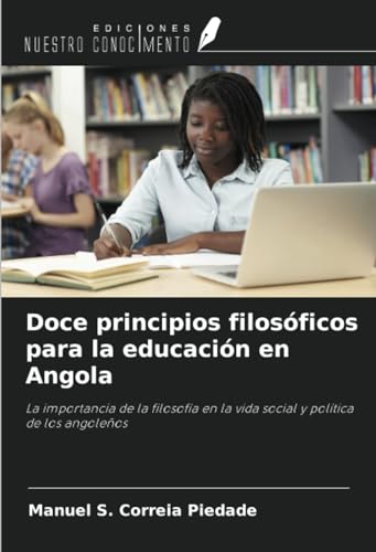 Doce principios filosóficos para la educación en Angola: La importancia de la filosofía en la vida social y política de los angoleños