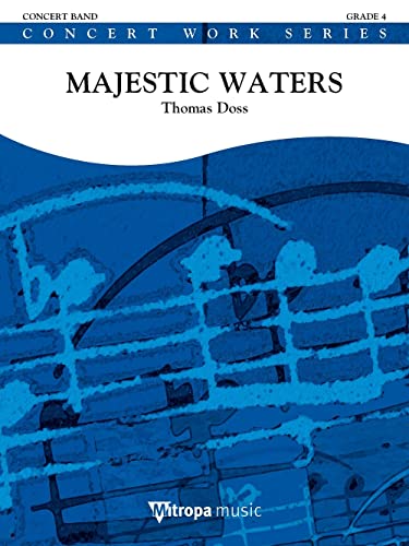 Thomas Doss-Majestic Waters-Concert Band/Harmonie-SCORE