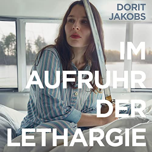 Im Aufruhr der Lethargie [Vinyl LP]