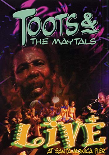 Toots & The Maytals - Live at Santa Monica