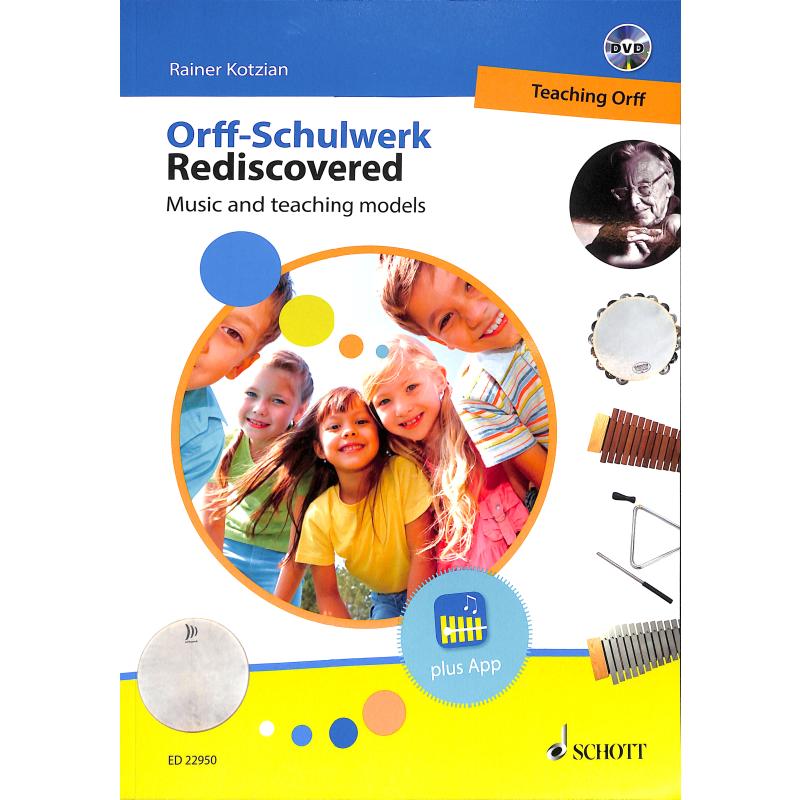 Orff Schulwerk rediscovered