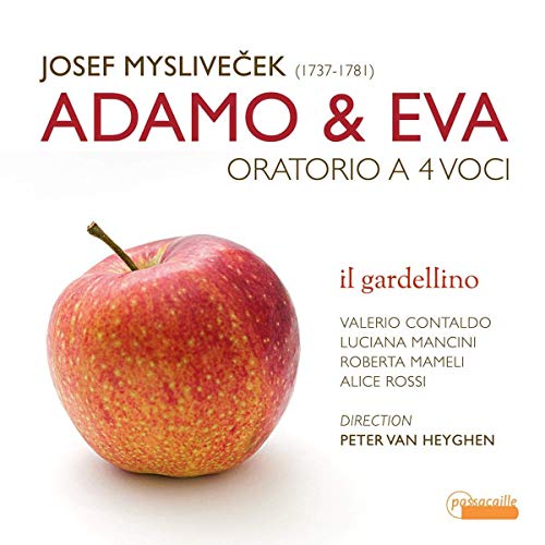 Myslivecek: Adamo & Eva - Oratorium für 4 Stimmen (1771)