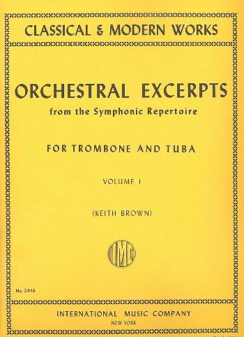 Orchestral Excerpts vol.1: for trombone