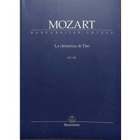 La clemenza di Tito: Opera seria in due atti KV 621. Studienpartitur. Mit zweisprachigem Vorwort (dt./engl.)