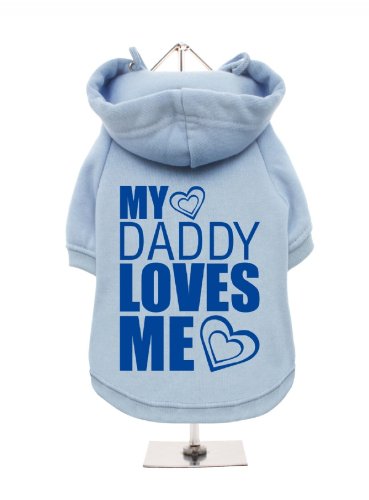 UrbanPup Hunde-Sweatshirt mit Aufschrift "My Daddy Loves Me", mit Fleece gefüttert, Gr. XS, 20 cm, Blau