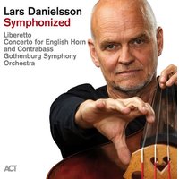 Lars Danielsson: Symphonized