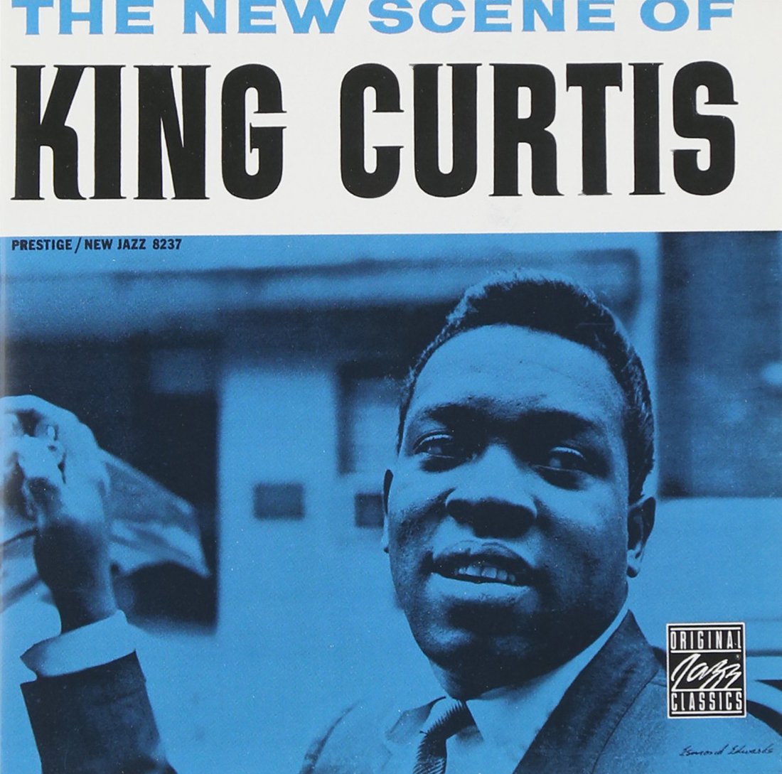 New Scene of King Curtis