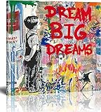 Banksy Bilder Leinwand-Dream Big Dreams-Straße Graffiti-Kunst-Leinwandbilder sind Druck auf Leinwand-Wand-Kunstdruck-Wohnzimmer-Wand-Dekor 85x85cm/34x34inch