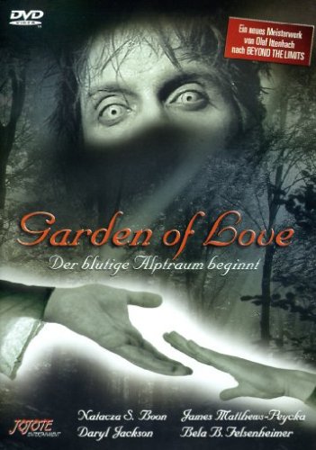 Garden of Love - Der blutige Alptraum beginnt