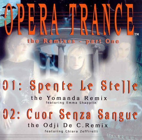 Spente Le Stelle by Opera Trance (2000-12-12)