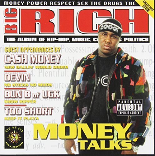 Money Talks by Big Rich (2002-08-06)