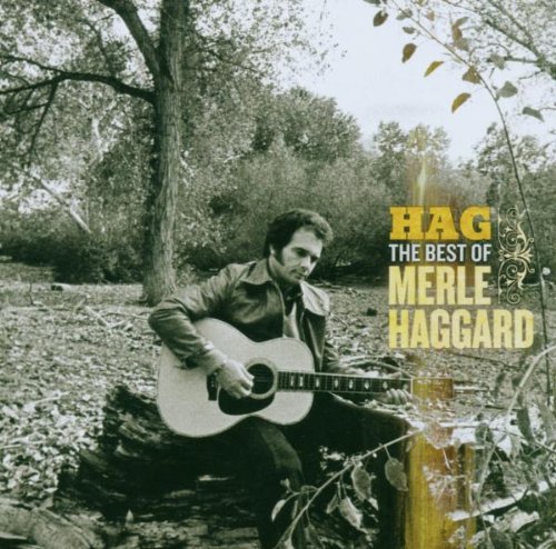 Hag:the Best of Merle Haggard