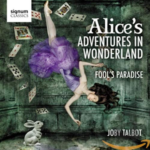 Talbot: Alice's Adventures in Wonderland / Fool's Paradise