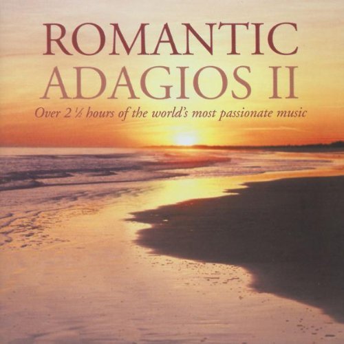 Romantic Adagios II (2 CD) by Various Artists (2003-01-28)
