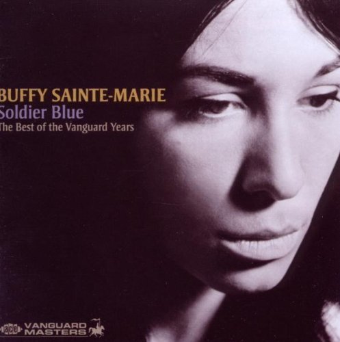 Soldier Blue: The Best of the Vanguard Years Import Edition by Sainte-Marie, Buffy (2009) Audio CD