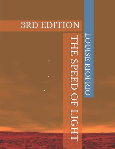 THE SPEED OF LIGHT: 3RD EDITION