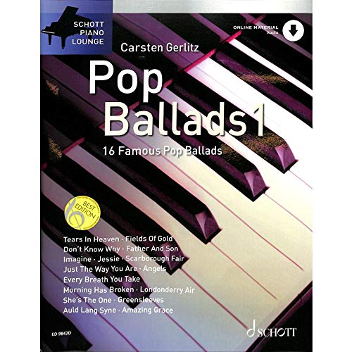 POP Ballads - arrangiert für Klavier - mit Online-Audio [Noten/Sheetmusic] aus der Reihe: Schott Piano Lounge