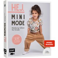 Hej. Minimode - Kleidung nähen für Kinder
