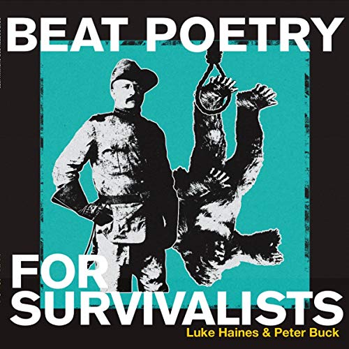 Beat Poetry for Survivalists [Vinyl LP]