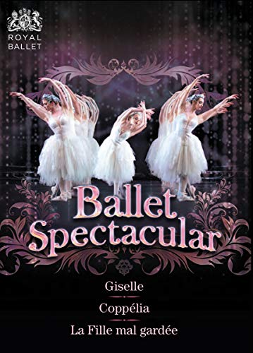 Ballet Spectacular [Giselle/Coppélia/La Fille mal gardée] [3 DVDs]