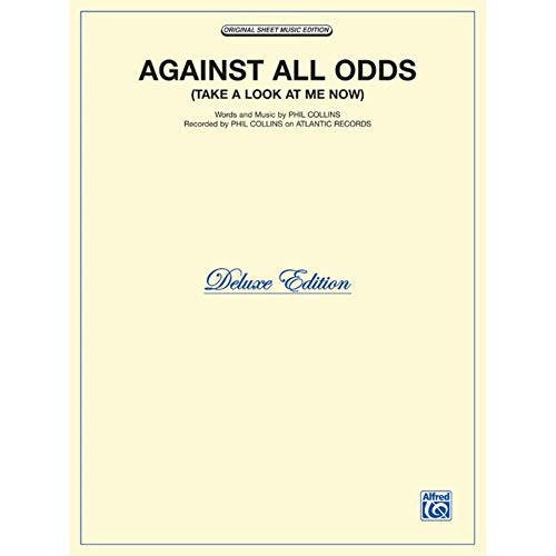 Against All Odds - Take A Look At Me Now