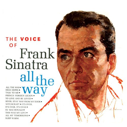 The Voice Of Frank Sinatra - All The Way