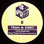 Ham & Dmo / Every Single Day