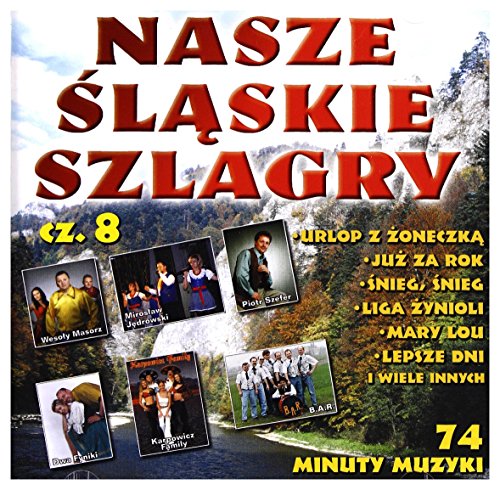Various: Nasze ĹlÄskie szlagry cz. 8 [CD]