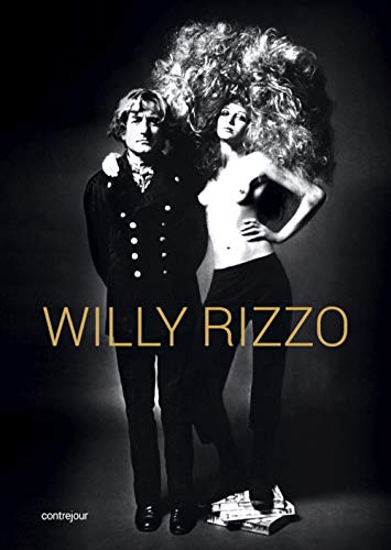 Willy Rizzo: Photographies and Texts