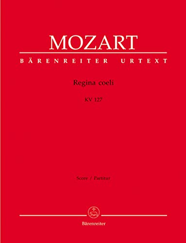 Regina coeli KV 127 - Soloists, SATB and Orchestra - Partitur