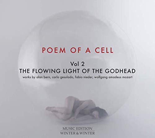 Poem of a Cell Vol.2-Flowing Light of the Godhead