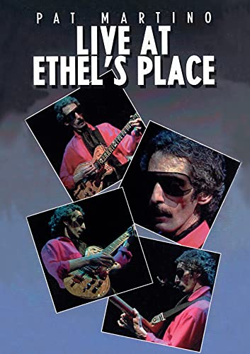 Pat Martino - Live At Ethel's Place