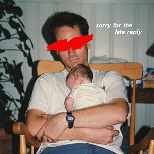 Sorry for the Late Reply (180g White Lp+Mp3 Gf.) [Vinyl LP]