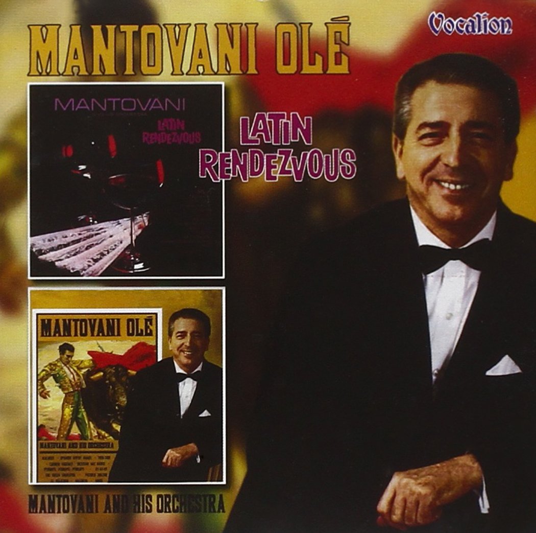Latin Rendezvous/Mantovani Ole