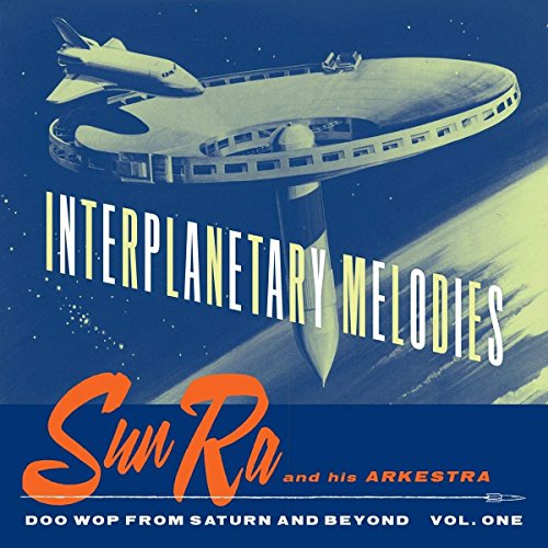 Interplanetary Melodies [Vinyl LP]