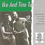 The Best Years Vol. 2 (Turner, Ike & Tina) / 83153