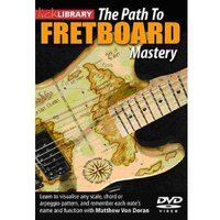 The Path to Fretboard Mastery