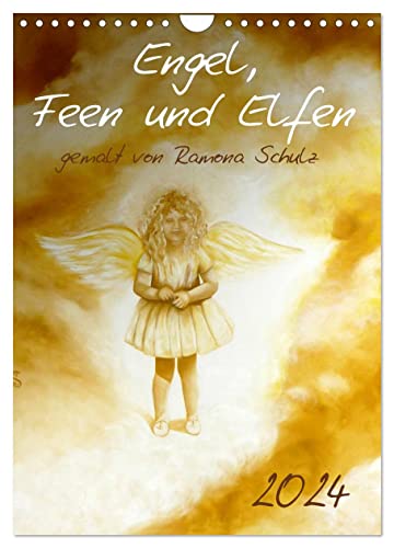 Engel, Feen und Elfen (Wandkalender 2024 DIN A4 hoch), CALVENDO Monatskalender
