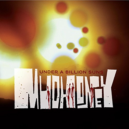 LP - MUDHONEY-UNDER A BILLION SUNS -LP- (1 LP)