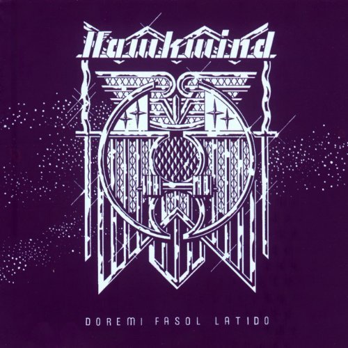 Doremi Fasol Latido by Hawkwind Extra tracks, Original recording remastered edition (2001) Audio CD