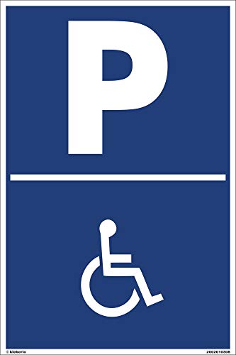 Kleberio® Parkplatz Schild 40 x 60 cm - Behindertenparkplatz - stabile Aluminiumverbundplatte