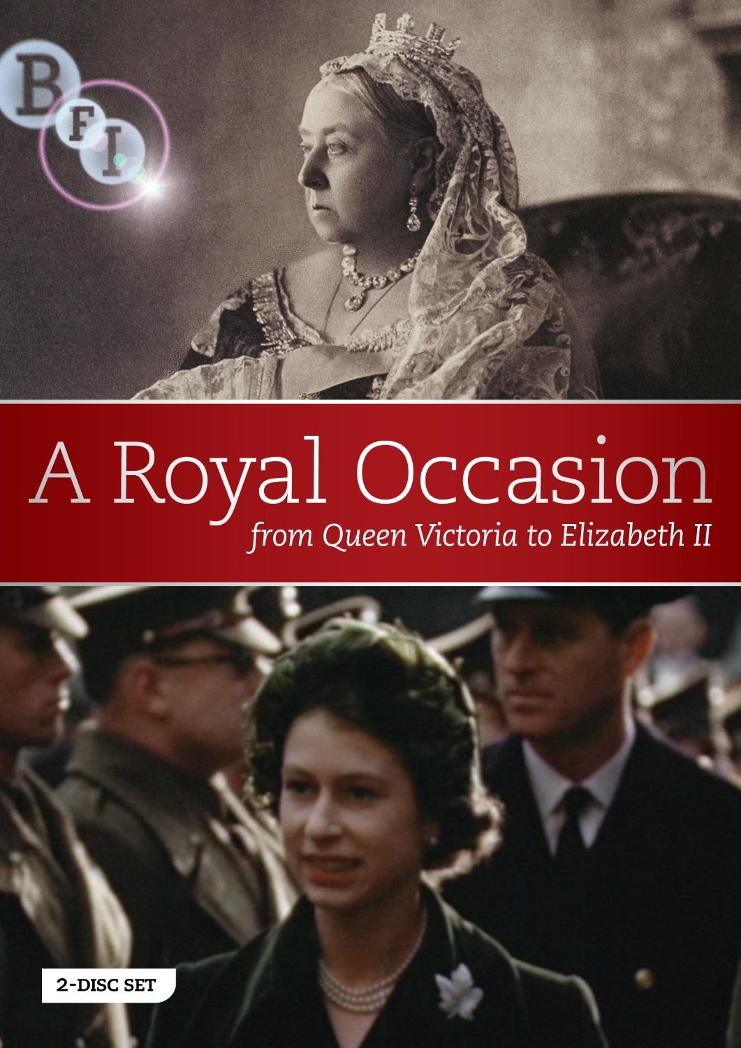 A Royal Occasion: from Queen Victoria to Elizabeth II [DVD]