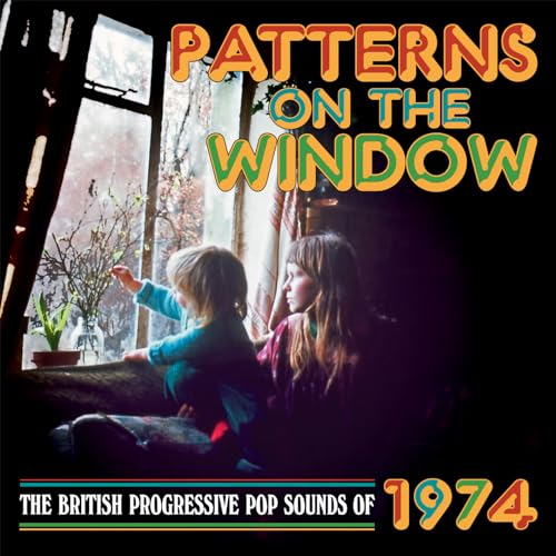 Patterns on the Window - the British Progressive P