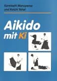Aikidô mit Ki